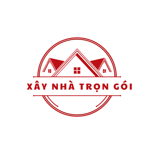 XÂY NHÀ TRỌN GÓI